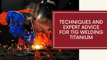 Techniques for TIG Welding Titanium