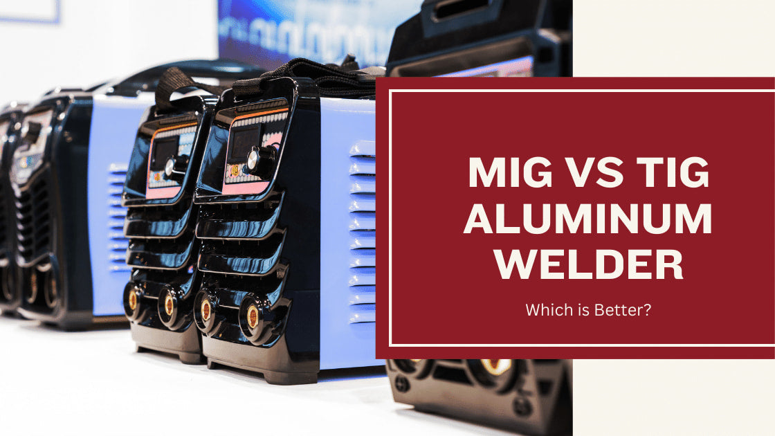 MIG vs TIG Aluminum Welder 22b01a8b 9345 4044 a44c fbc5ec4815f1 Difference between a Mig Welder And a Tig Welder: Key Facts Explained