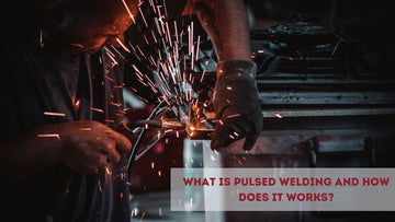 What is Pulsed Welding And How Does It Work?