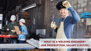 What is a Welding Engineer? Job Description, Salary & Duties.